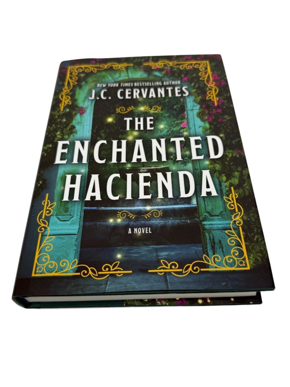 The Enchanted Hacienda J C Cervantes Hardcover Book New Fiction Novel